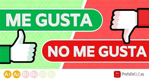 dar me gusta|me gusta en espanol.